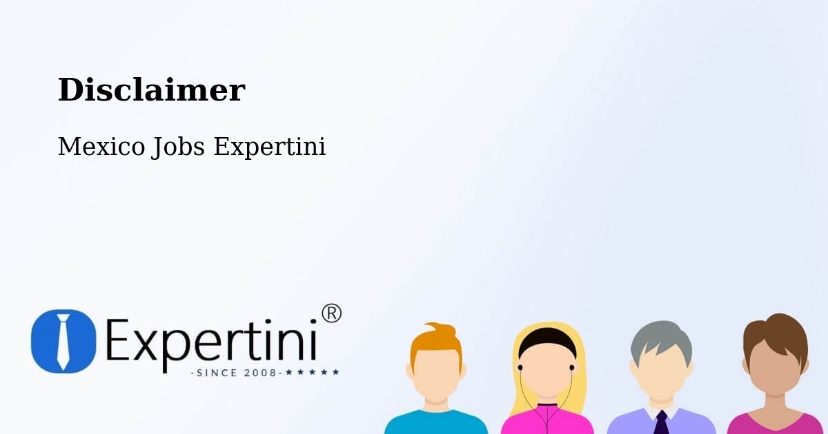 Disclaimer – Cañada - Mexico Jobs Expertini