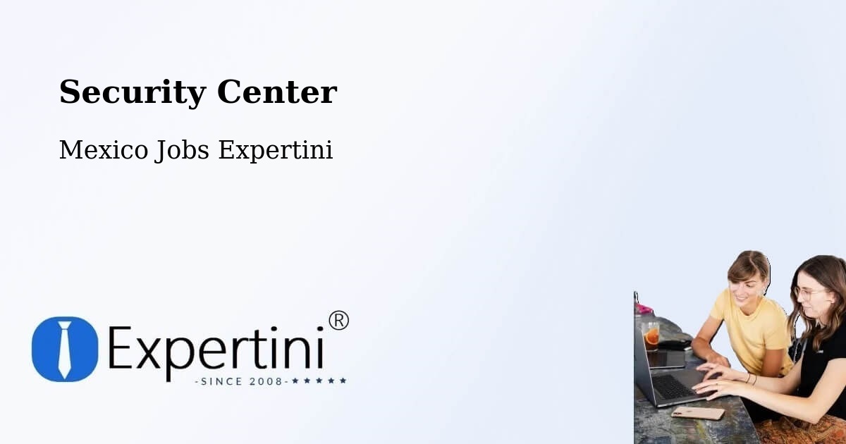 Security & Compliance – Cañada - Mexico Jobs Expertini